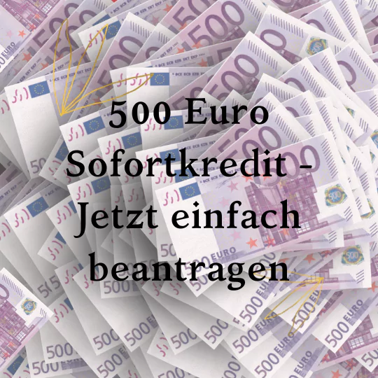500 Euro Kredit sofort aufs Konto erhalten