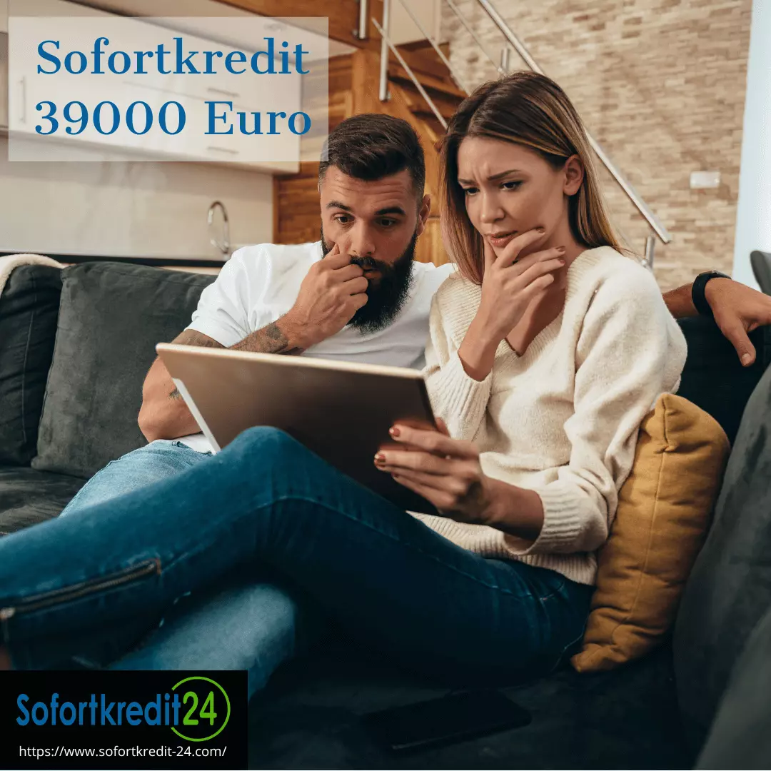 Sofortkredit 39000 Euro