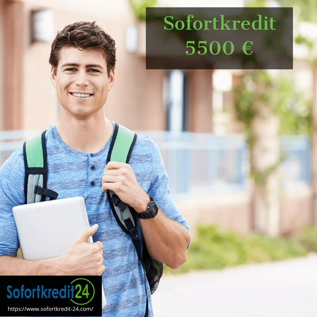 Sofortkredit 5500 €