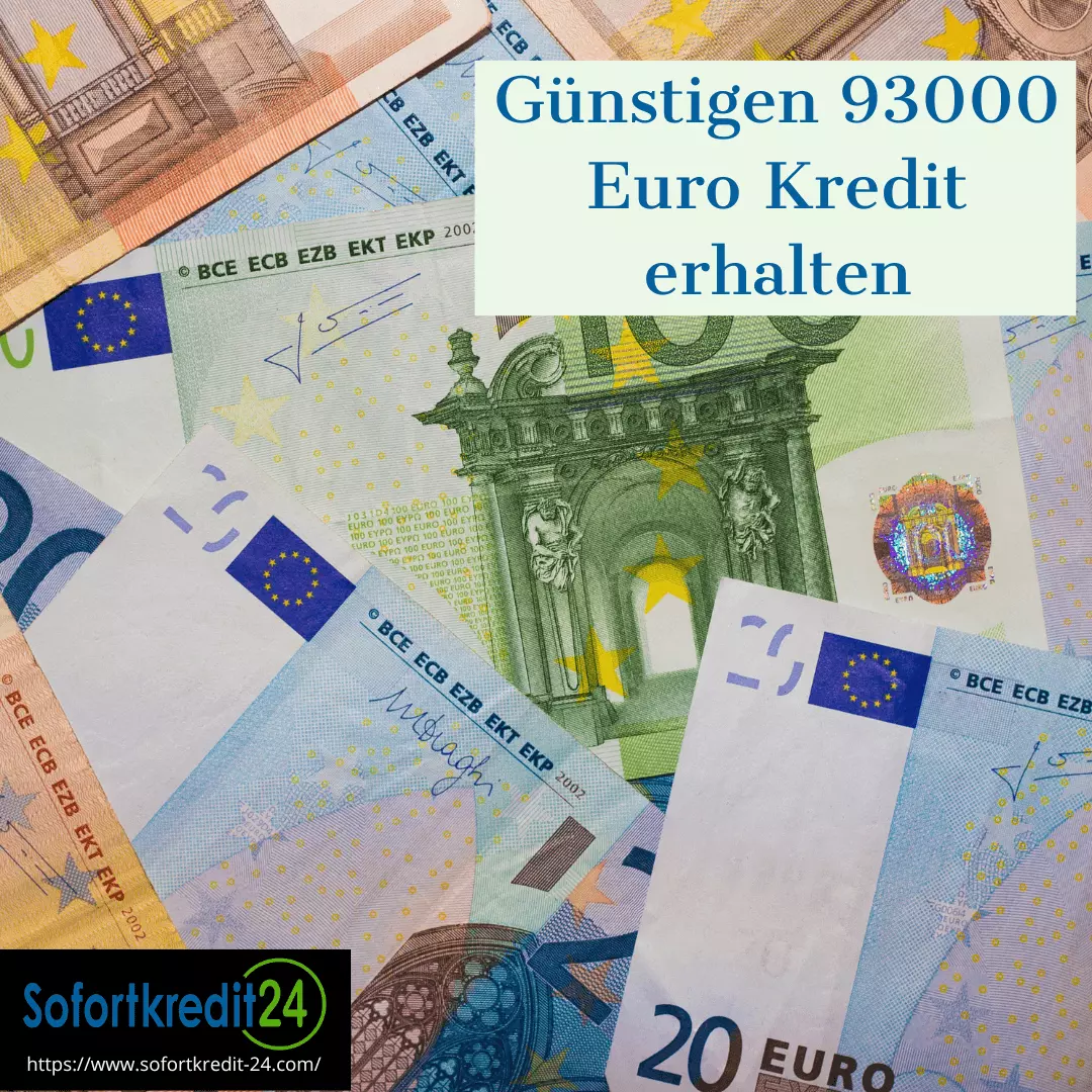 Günstigen 93000 Euro Kredit erhalten