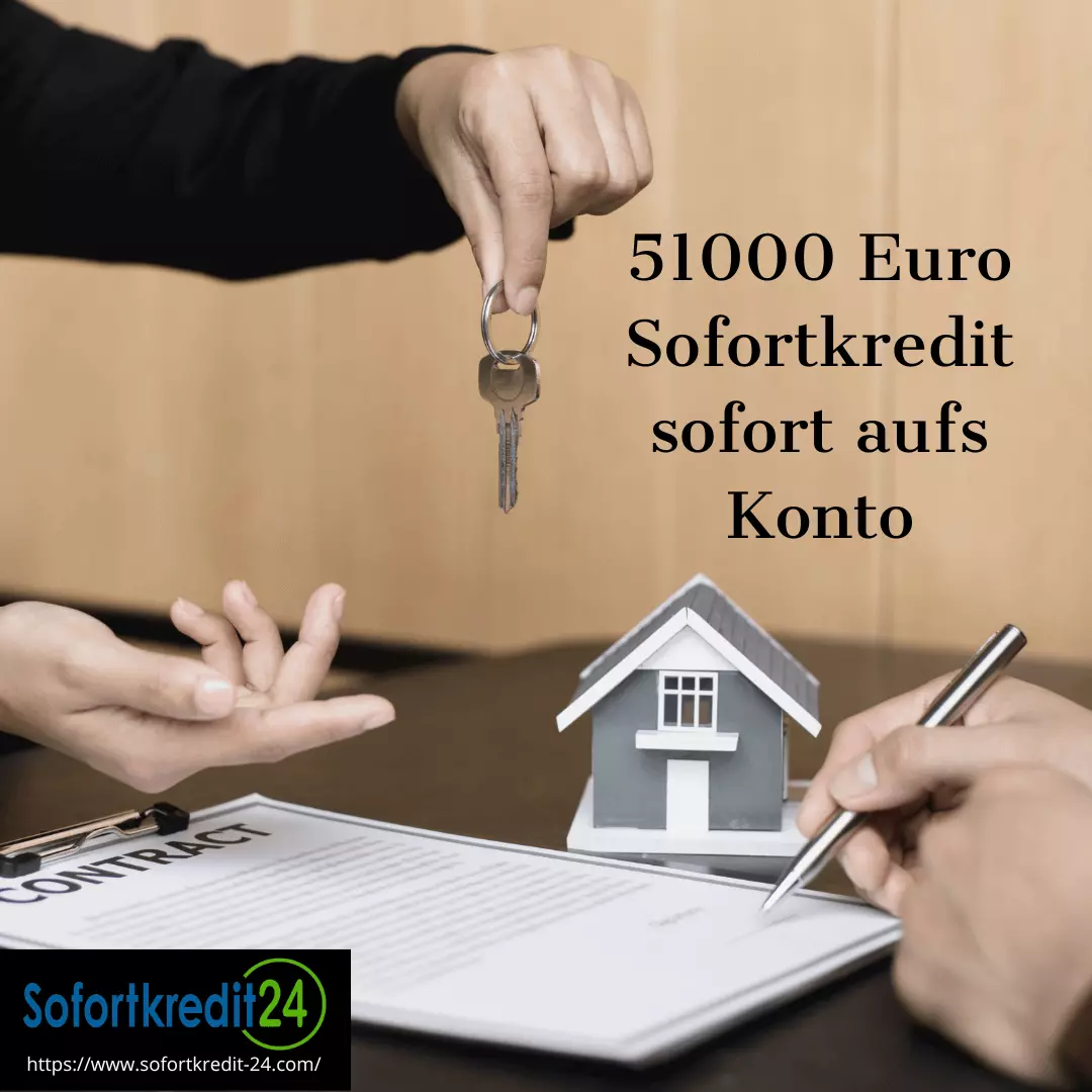 51000 Euro Sofortkredit sofort aufs Konto