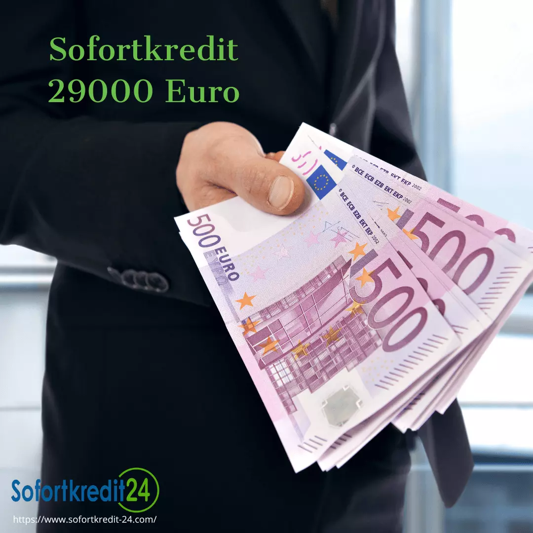 Sofortkredit 29000 Euro