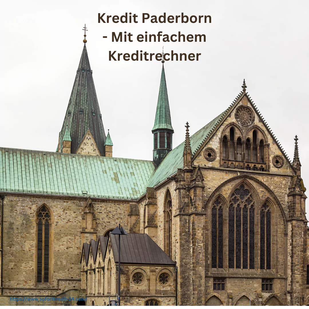 Jetzt kostengünstigen Kredit Paderborn sichern