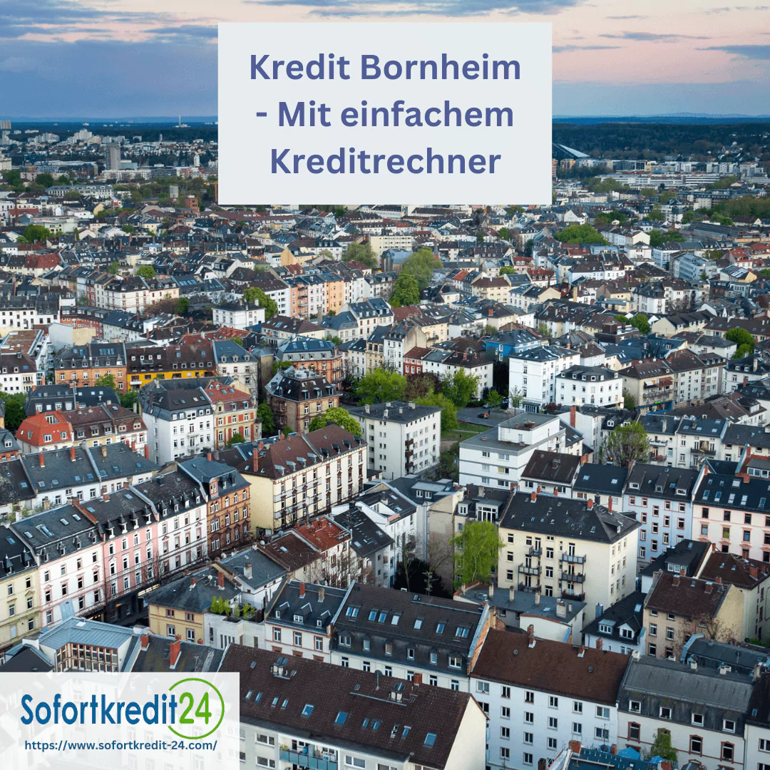 Kredit Bornheim - einfach & bequem beantragen