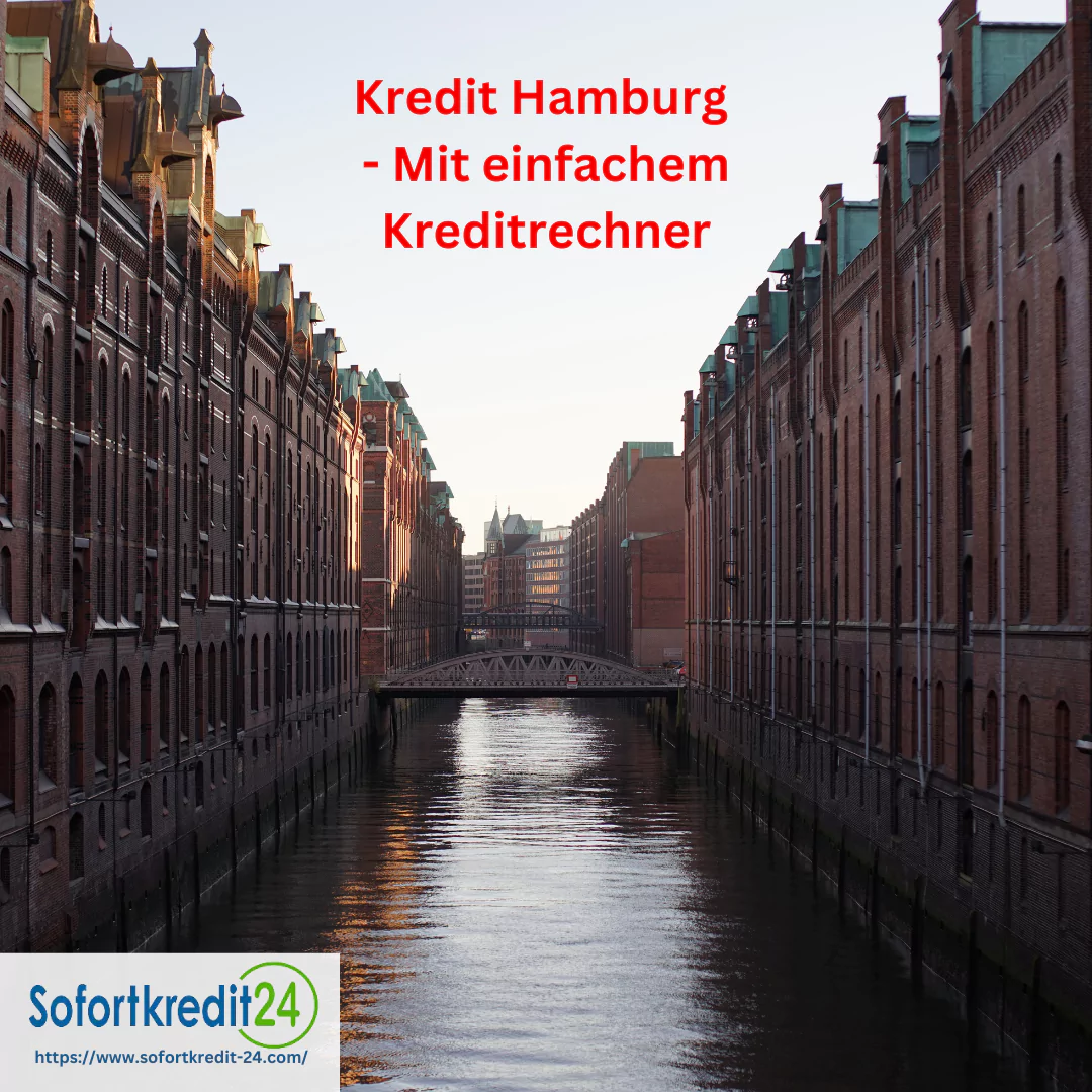 Kredit Hamburg - bequem von zu Hause beantragen