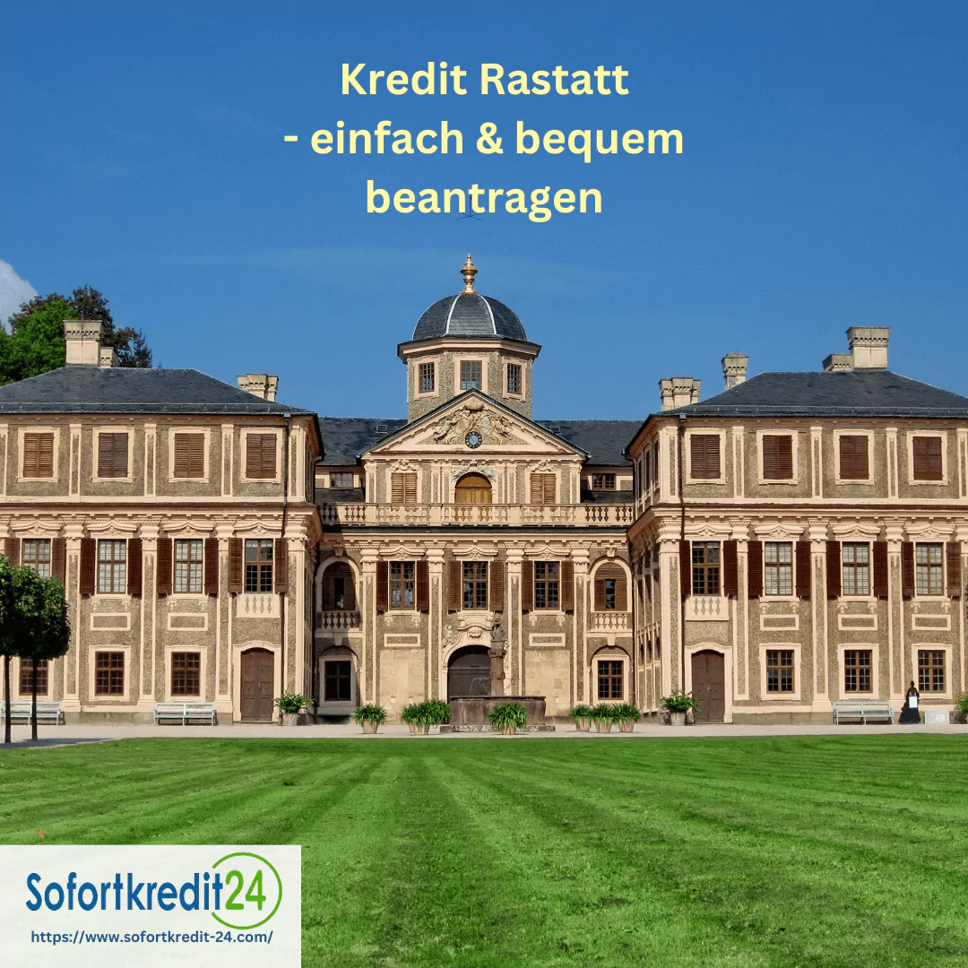 Rastatt Kredit - sofort aufs Konto erhalten