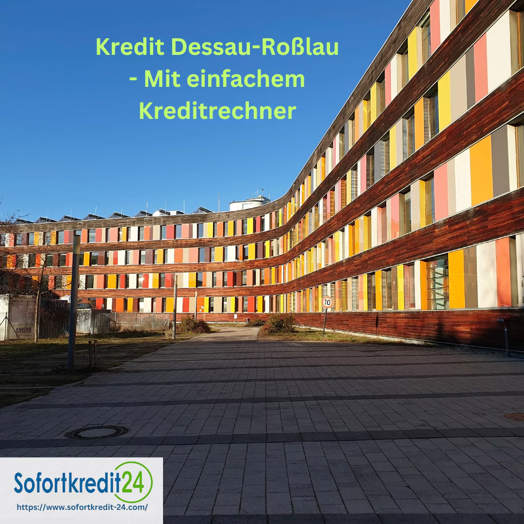 Kredit für Menschen aus Dessau-Roßlau