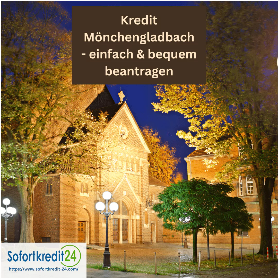 Kredit Mönchengladbach- einfach & bequem beantragen