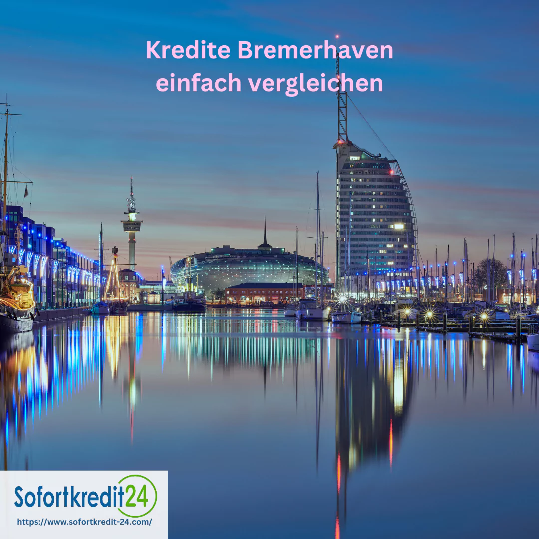 Bremerhaven Kredit - sofort aufs Konto erhalten